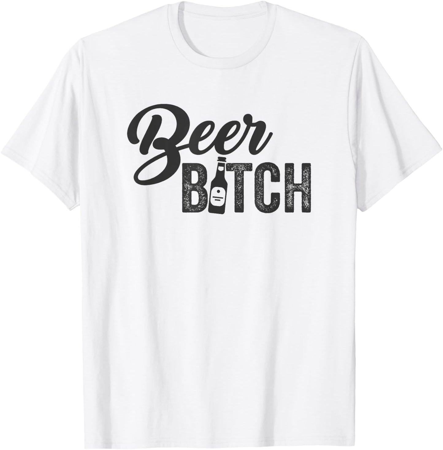 Beer Bitch Craft Brew Pub Micro Brew Ale Drinking Meme T-Shirt - T-Shirt | White