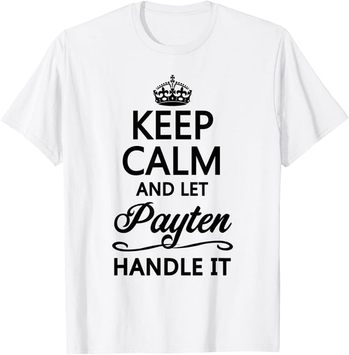 KEEP CALM and let PAYTEN Handle It | Funny Name Gift