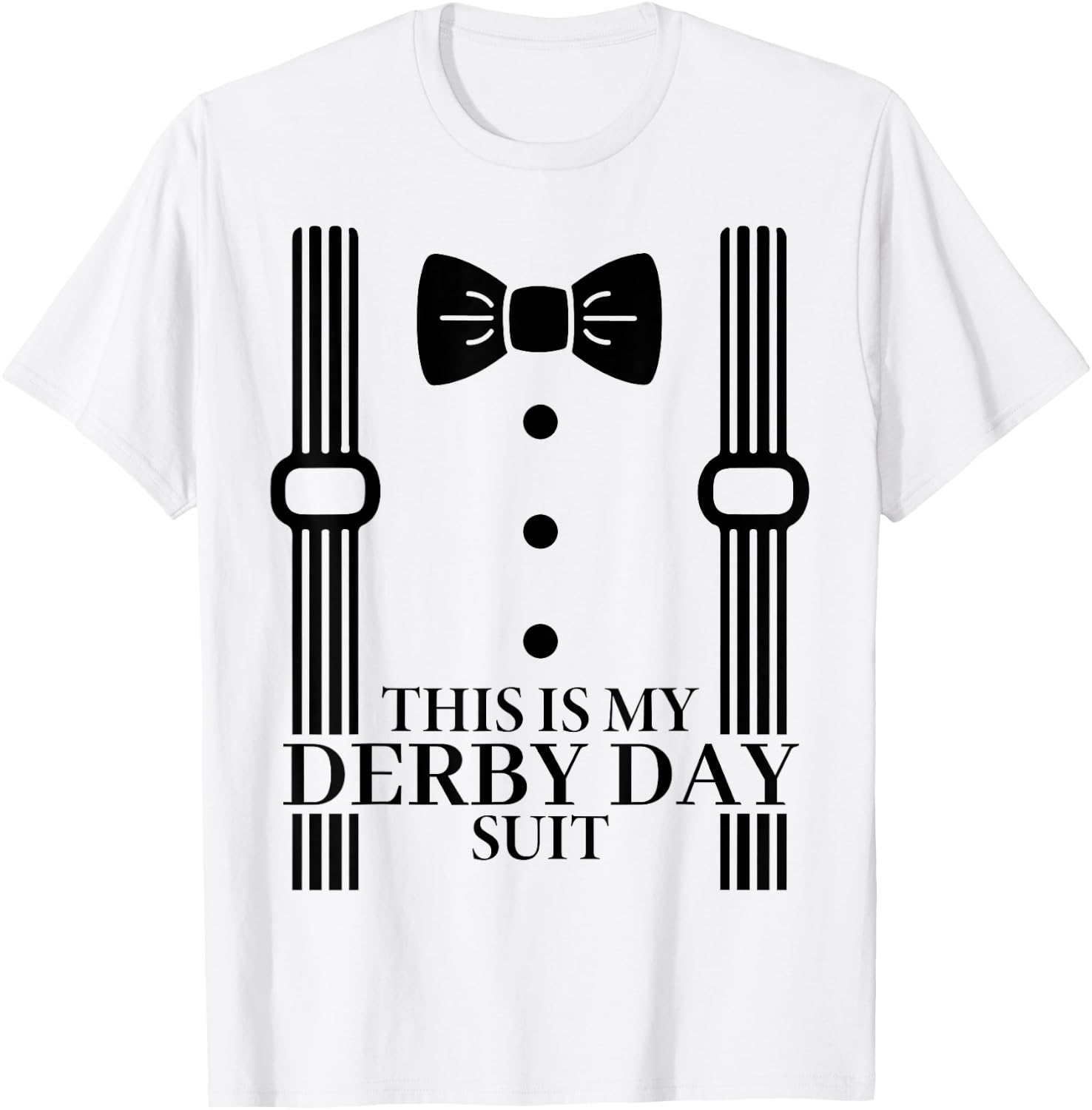 Suit Derby Day 24 Horse Racing This Is My Derby Day Bow Tie T-Shirt - T-Shirt | White