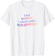 I'm a Dancer What's Your Superpower? T-Shirt - T-Shirt | White