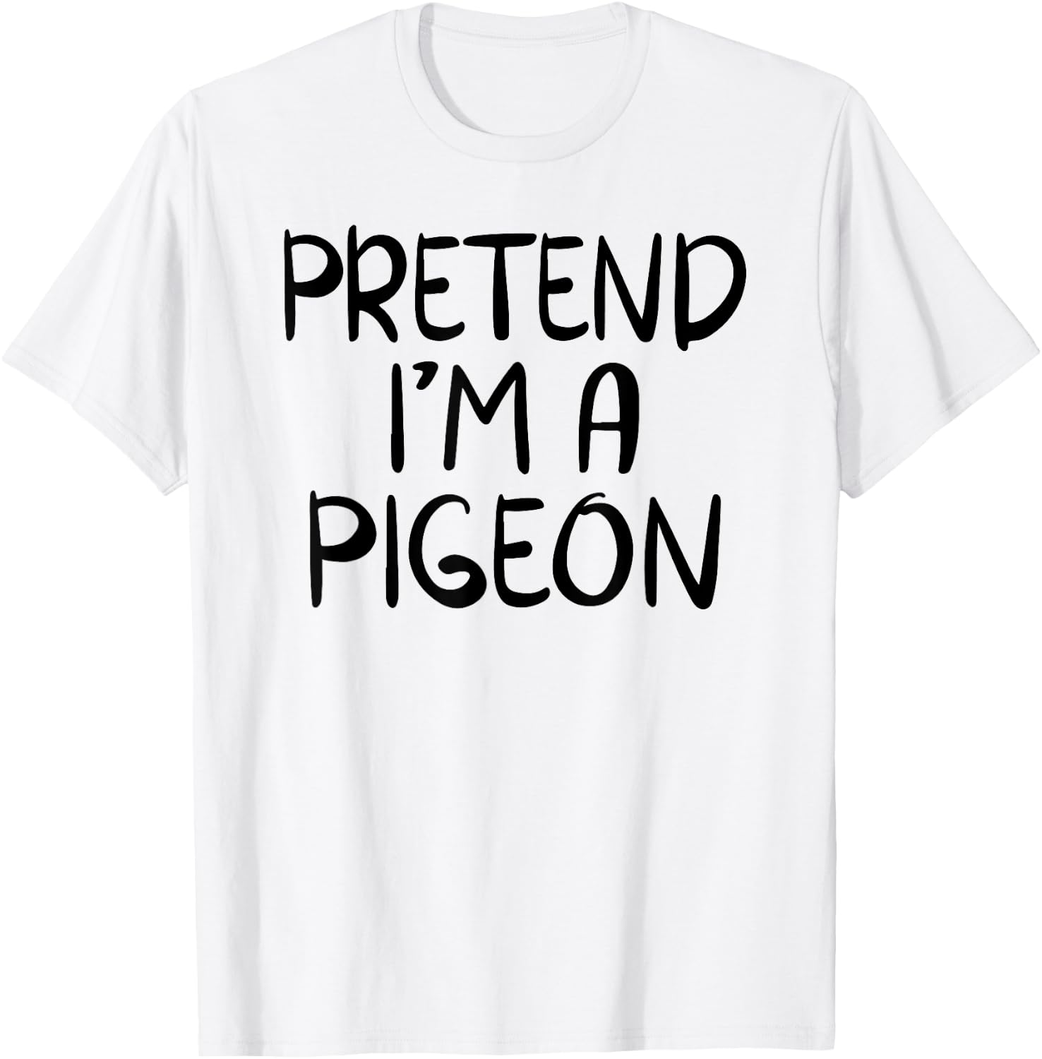 Pretend I'm A Pigeon Family Group Lazy Halloween Costume T-Shirt - T-Shirt | White