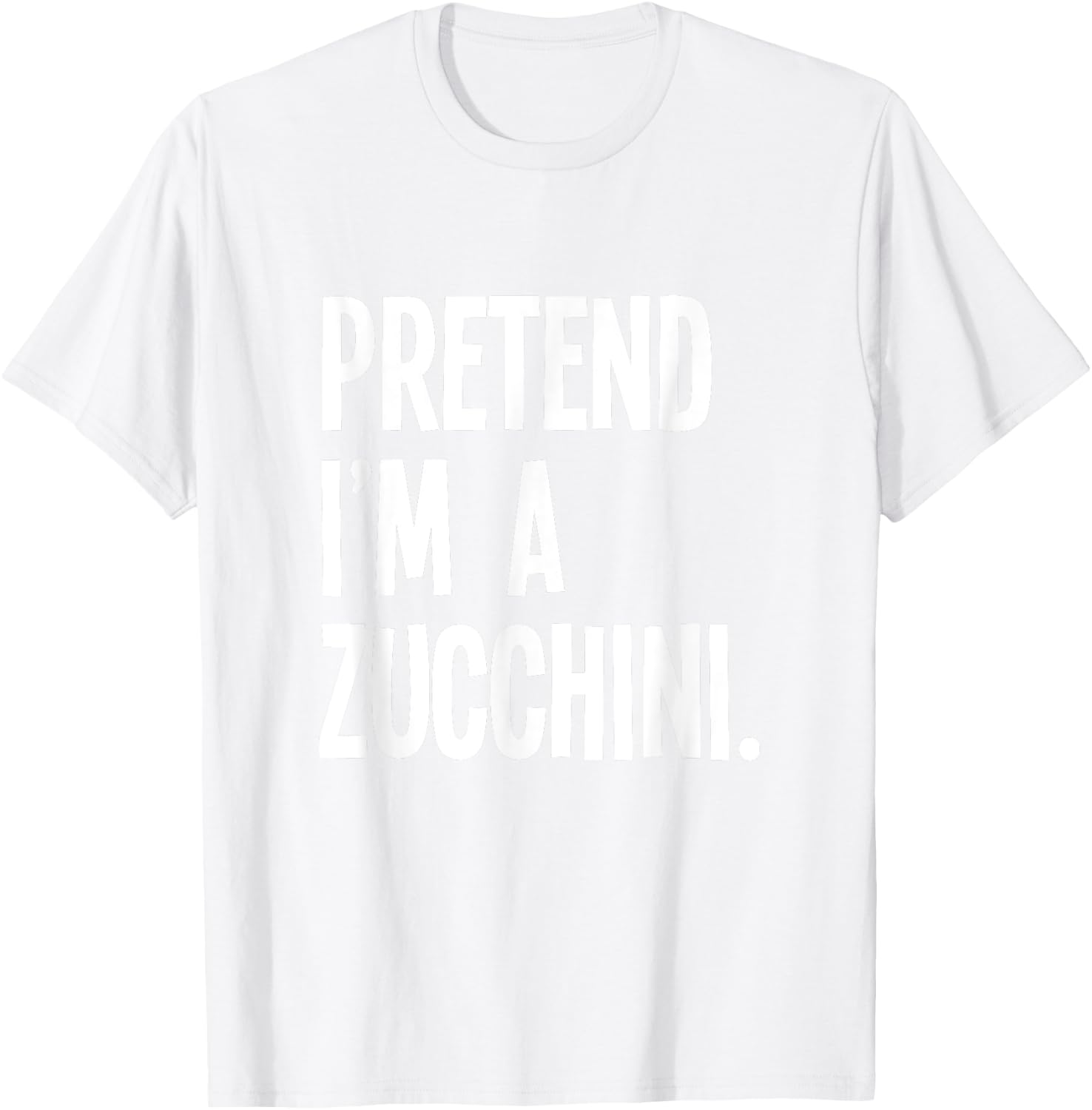 Pretend I'm A Zucchini Funny Halloween Party Costume T-Shirt - T-Shirt | White