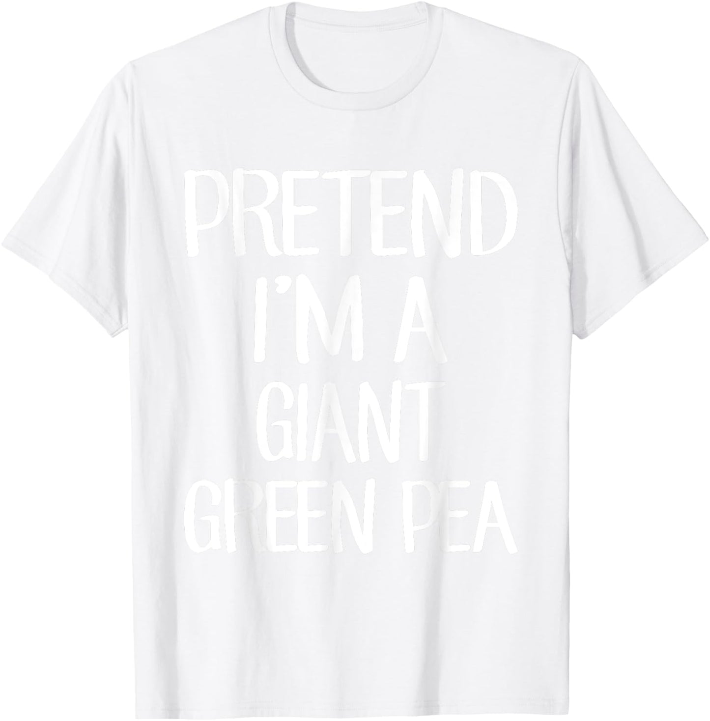 Pretend I'm A Giant Green Pea Costume Family Lazy Halloween T-Shirt - T-Shirt | White