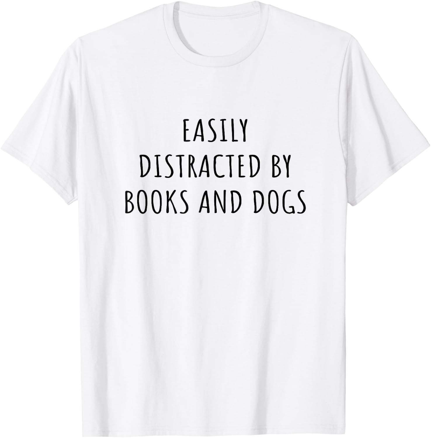 Easily Distracted By Books And Dogs - Easily Distracted By - -Adults - Grey - Small - Short Sleeve T-Shirt - T-Shirt | White