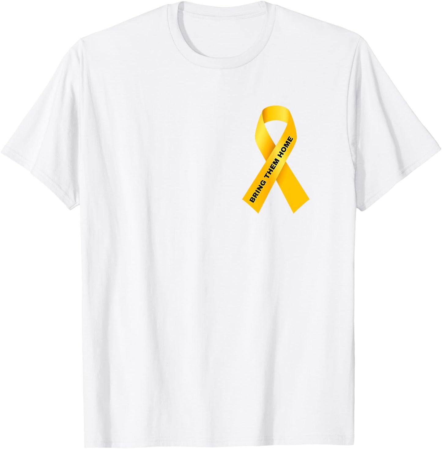 Bring them Home Now, Yellow Ribbon T-Shirt - T-Shirt | White