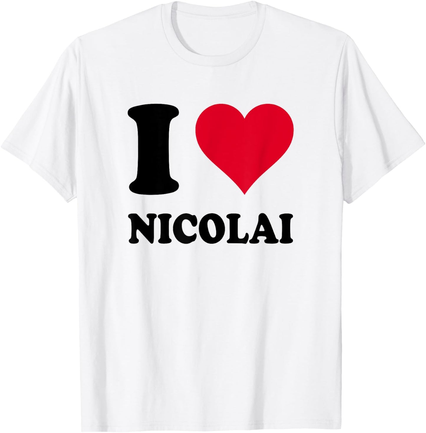 I Love Nicolai T-Shirt - T-Shirt | White