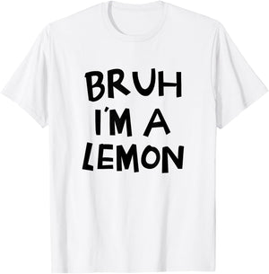 Bruh I'm A Lemon Funny Halloween Costume Men Women Boy Girl T-Shirt - T-Shirt | White