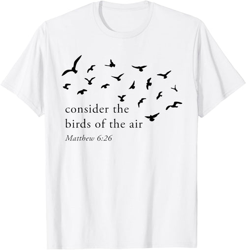 Consider The Birds Of The Air