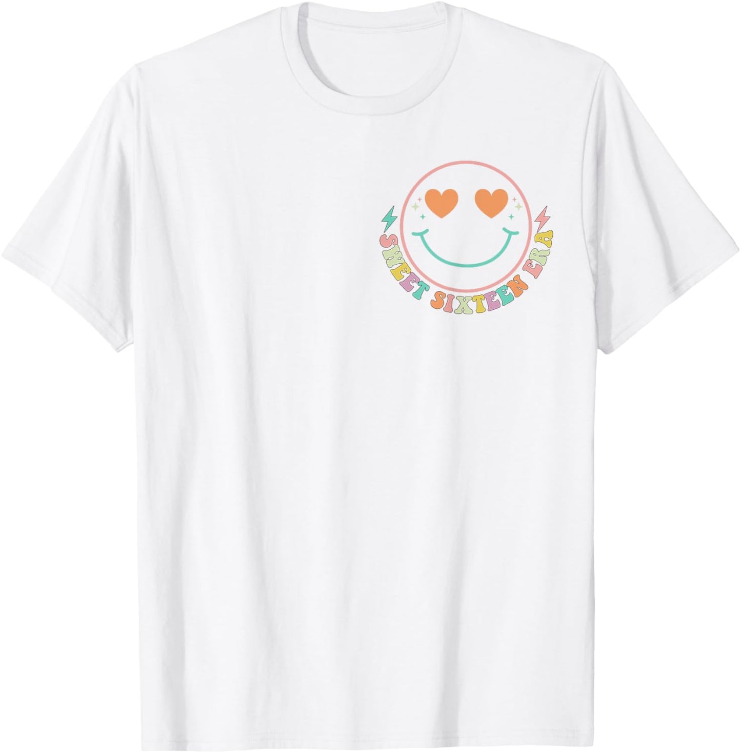 In My Sweet Sixteen Era Shirt 16th Birthday 2 Sided T-Shirt - T-Shirt | White