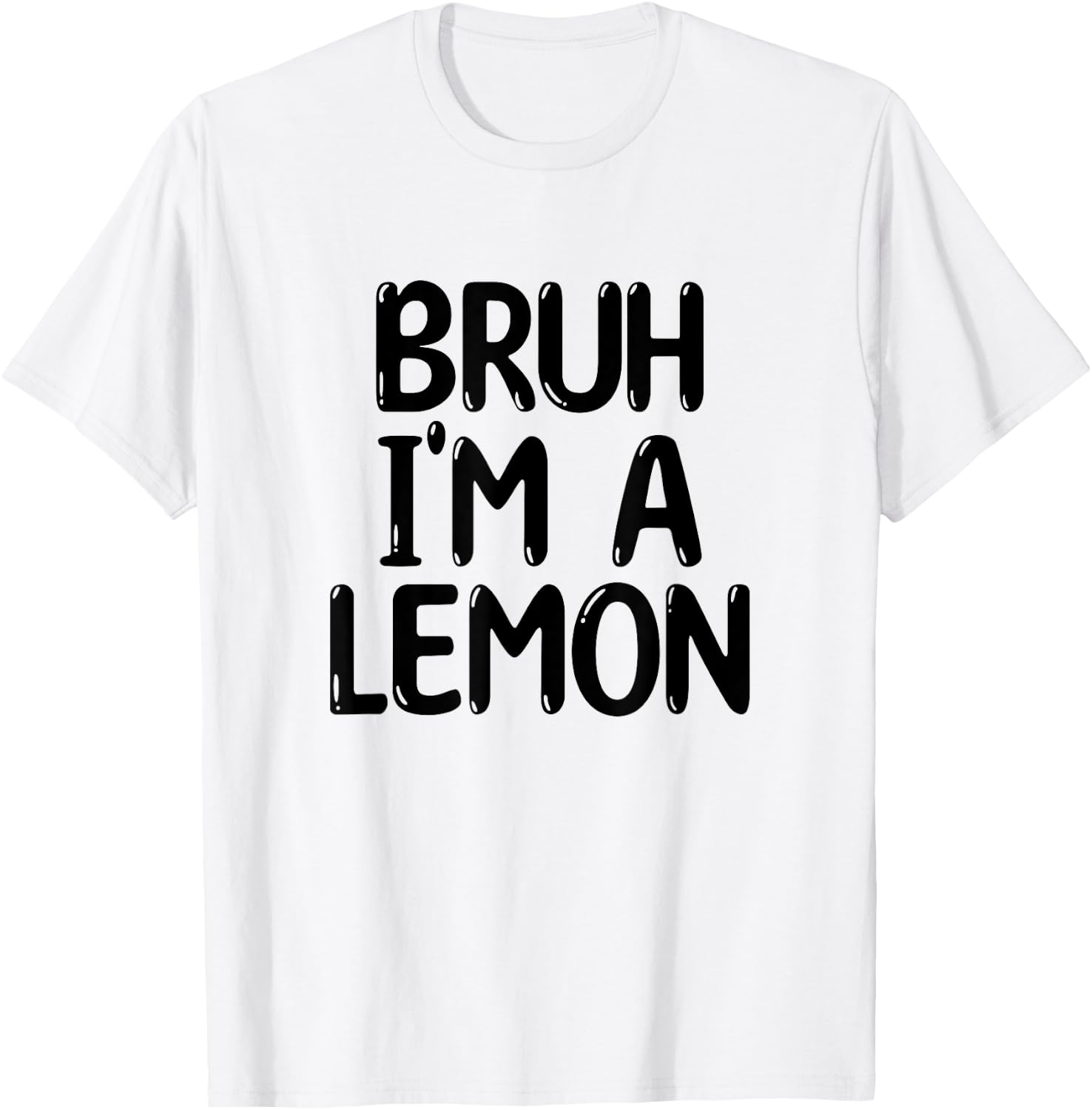 Bruh I'm A Lemon Funny Halloween Costume Men Women Boy Girl T-Shirt - T-Shirt | White