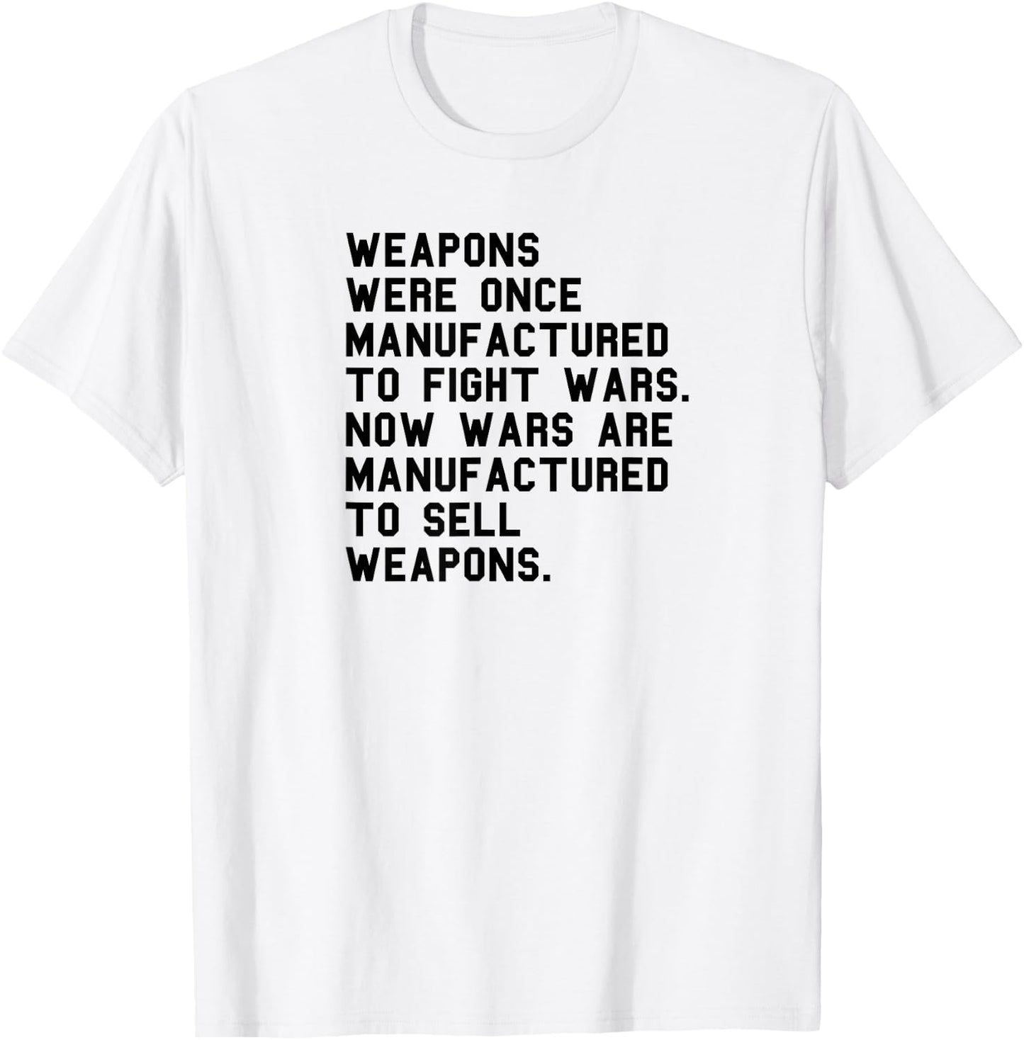 Pro Peace Anti Military Industrial Complex Anti War Pacifist T-Shirt - T-Shirt | White