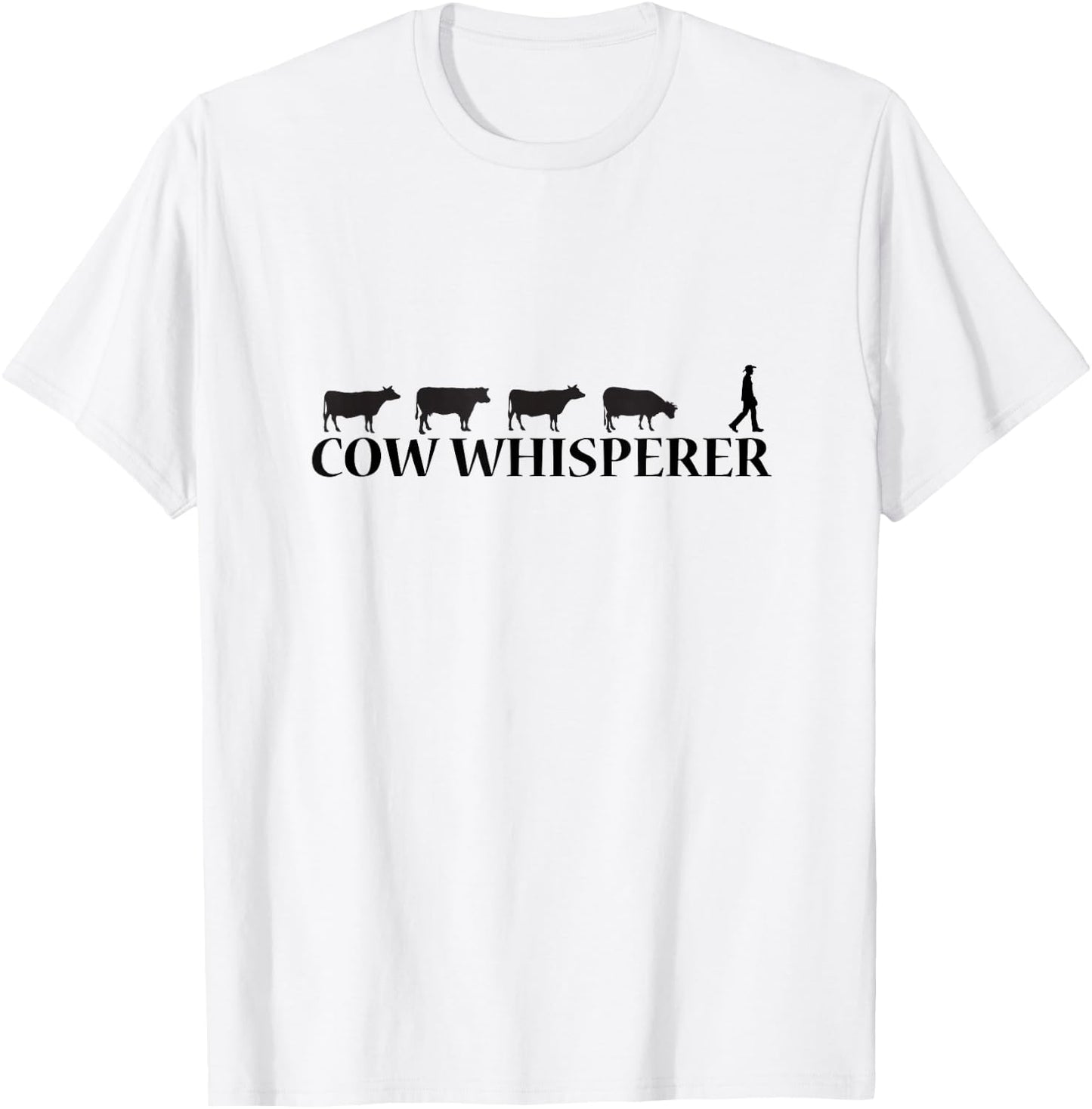 Cow whisperer farmer T-Shirt - T-Shirt | White