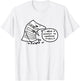 I Need A Moment To Compose Funny Myself Saying Women T-Shirt - T-Shirt | White