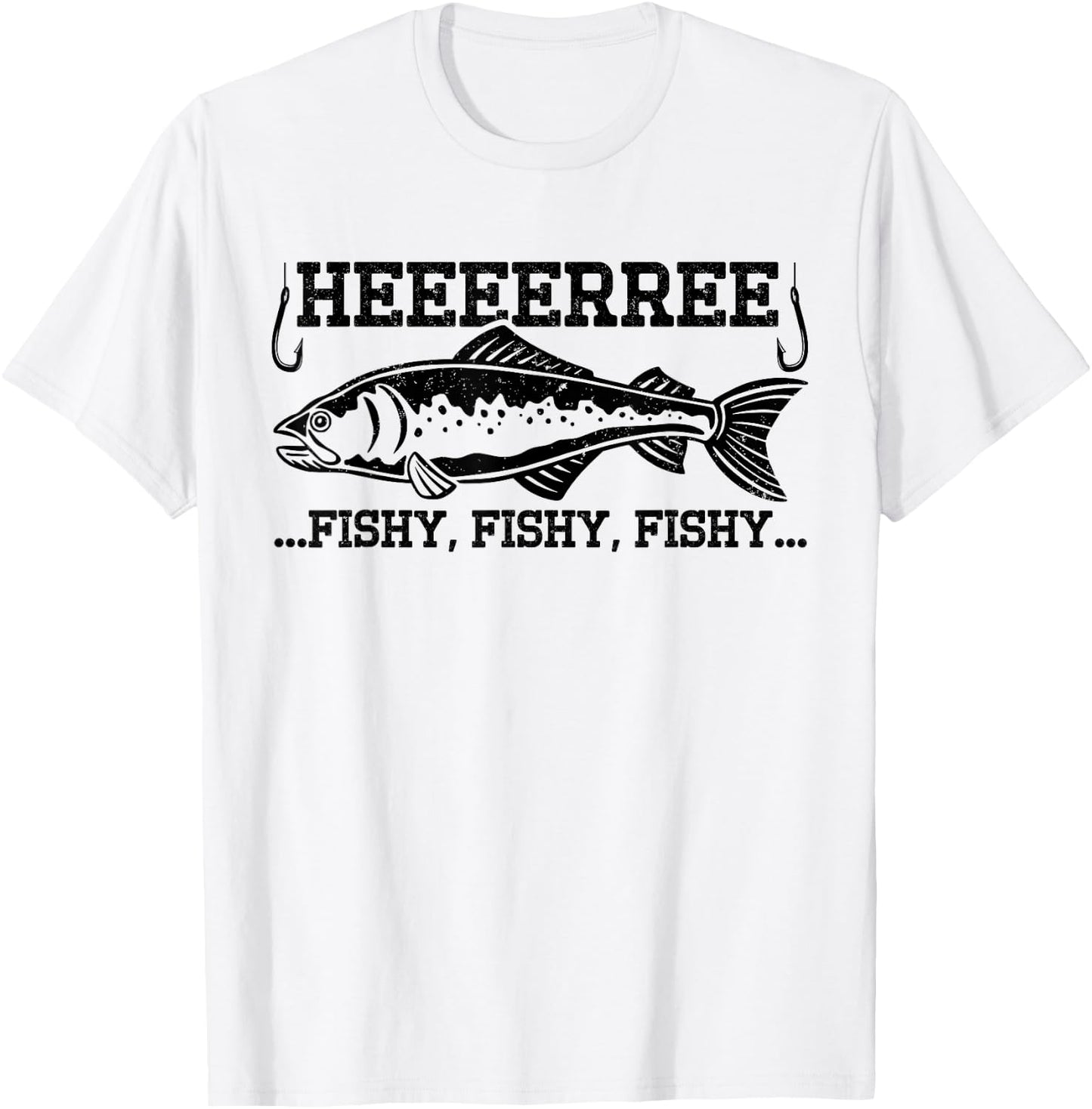Here Fishy Funny Fisherman Men Dad Bass Fishing Lover T-Shirt - T-Shirt | White