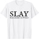 Slay Romeo and Juliet Shakespeare Theatre T-Shirt - T-Shirt | White