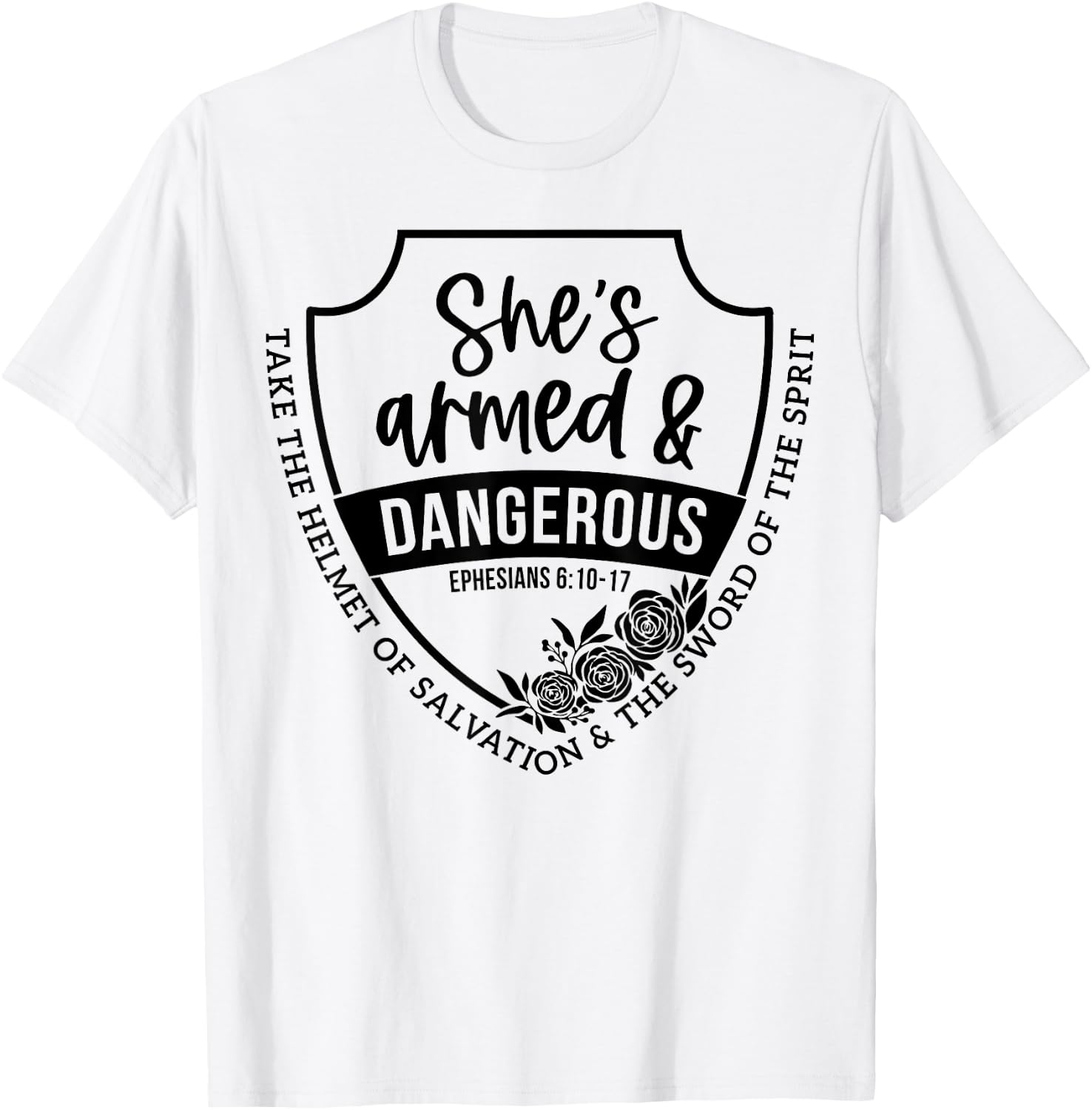 She's Armed & Dangerous Take The Helmet Of Salvation T-Shirt - T-Shirt | White