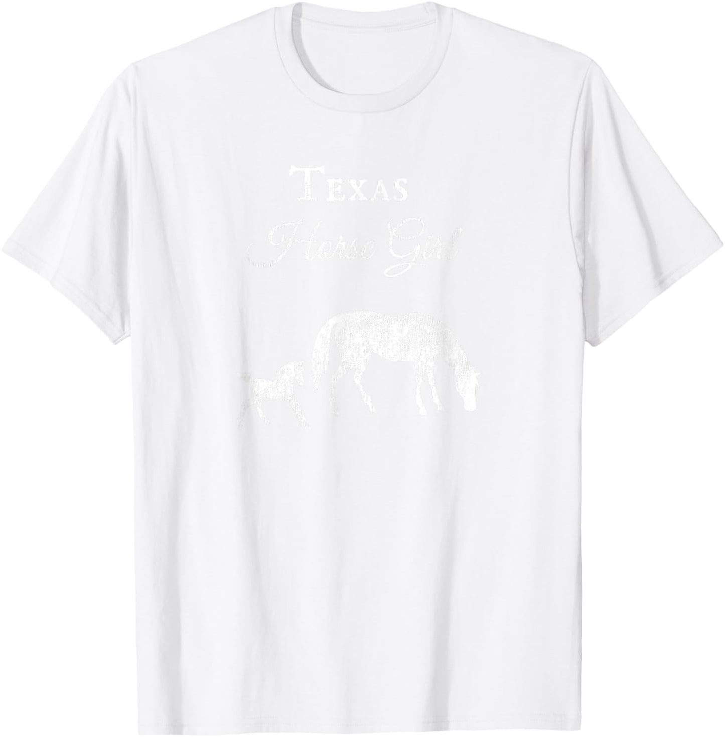 Texas Horse Girl Distressed Design Novelty T Shirt Gift T-Shirt - T-Shirt | White