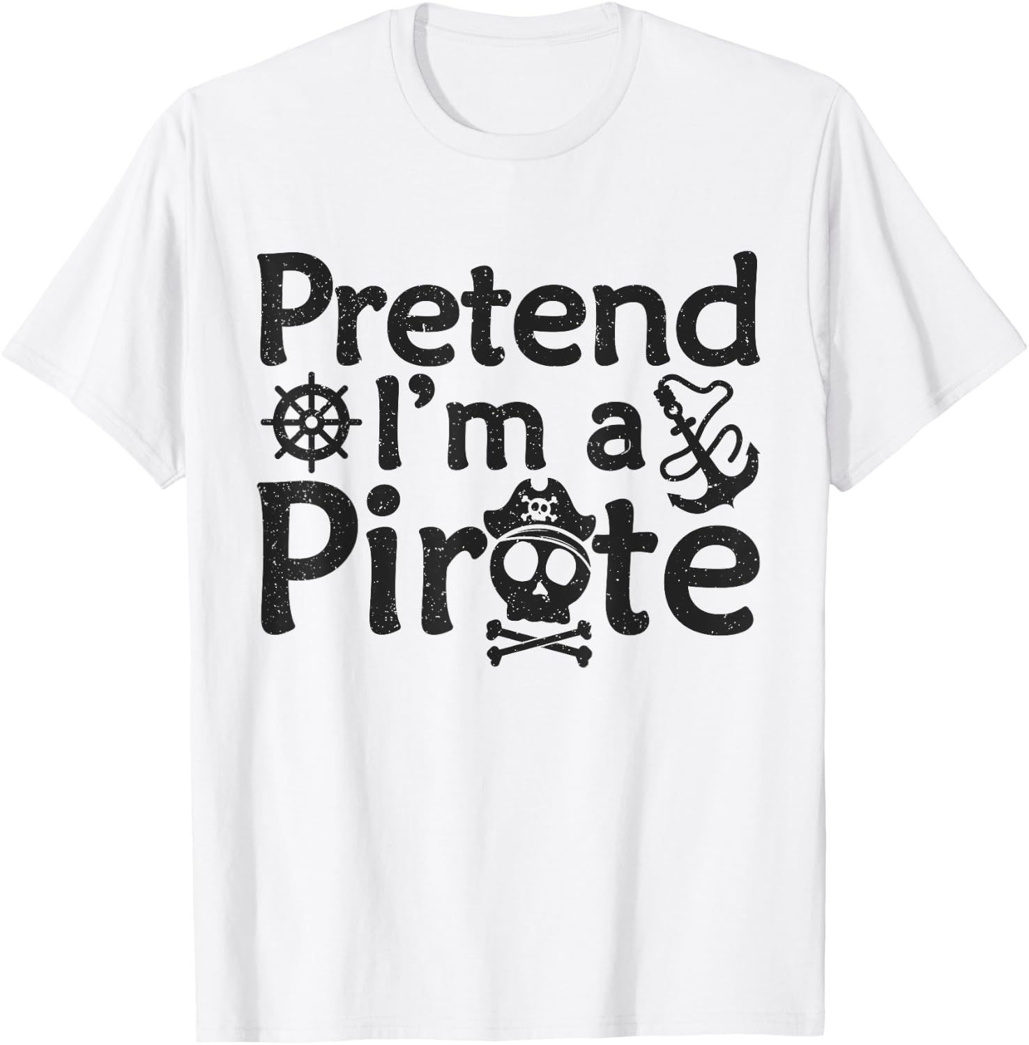 Pretend I'm A Pirate Vintage Halloween Quote T-Shirt - T-Shirt | White