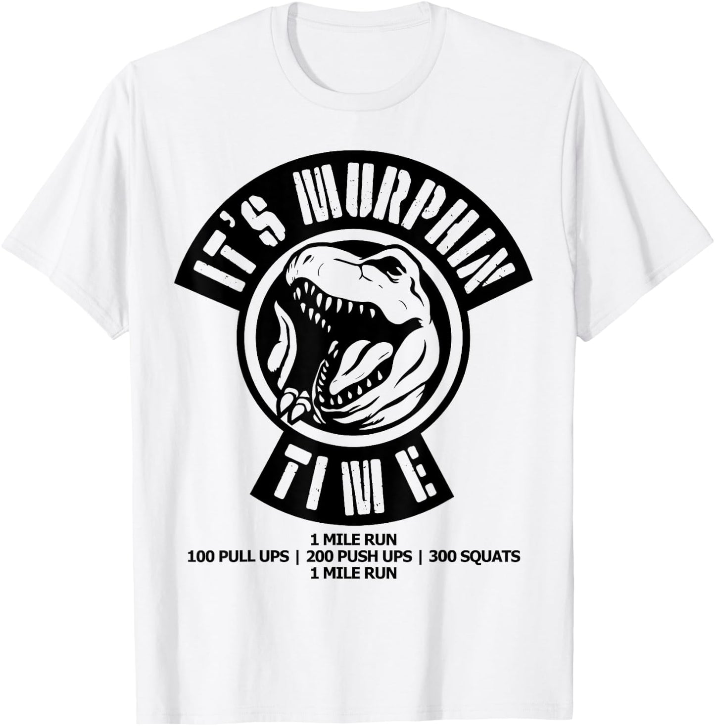 Murph Memorial Day Workout WOD Retro It's Murphin Time Funny T-Shirt - T-Shirt | White
