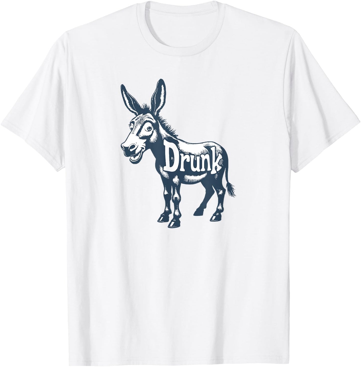 Drunk Ass T-Shirt - T-Shirt | White