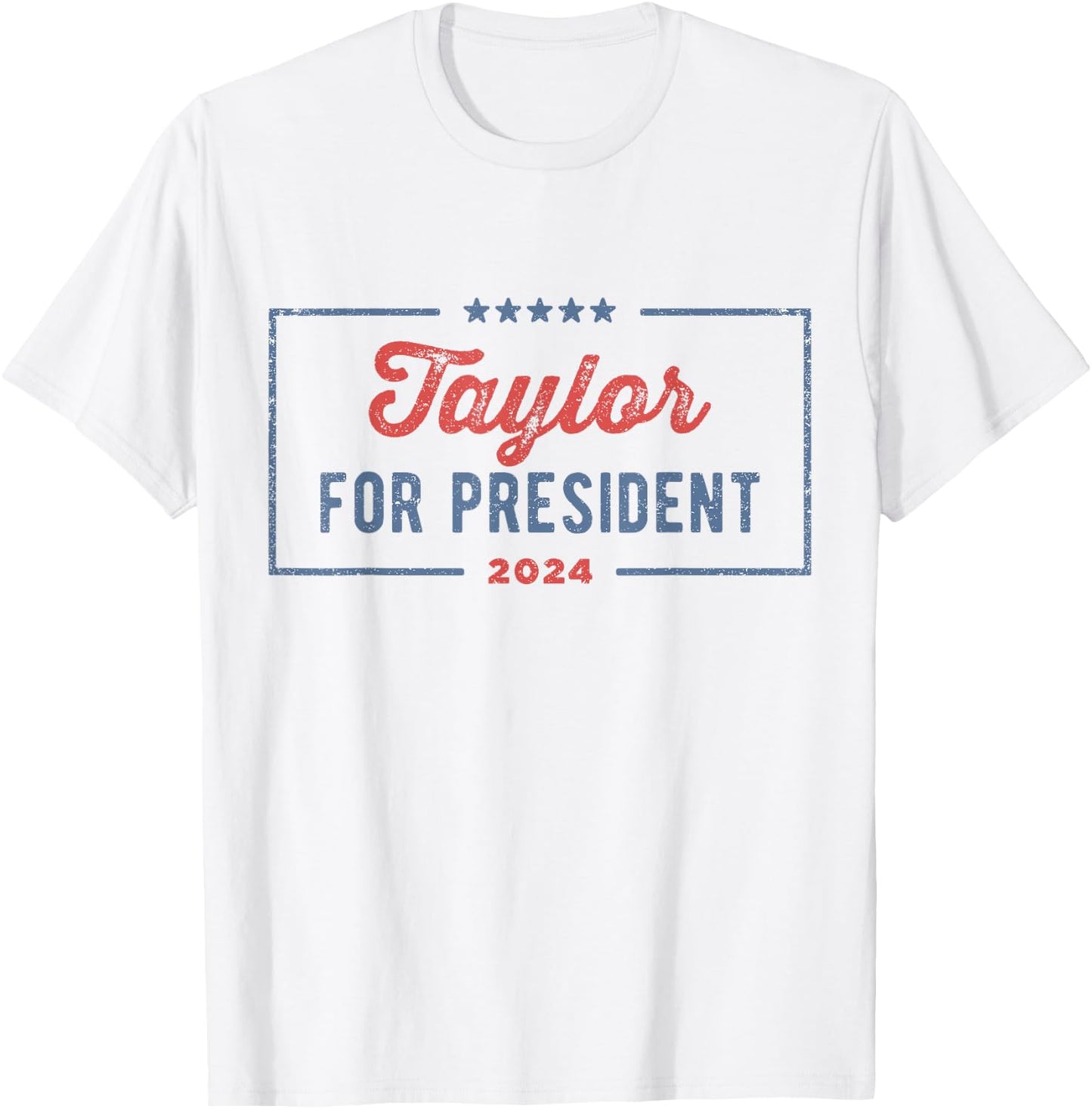 Taylor For President 2024 Shirt Girls Merchandise Men Women T-Shirt - T-Shirt | White