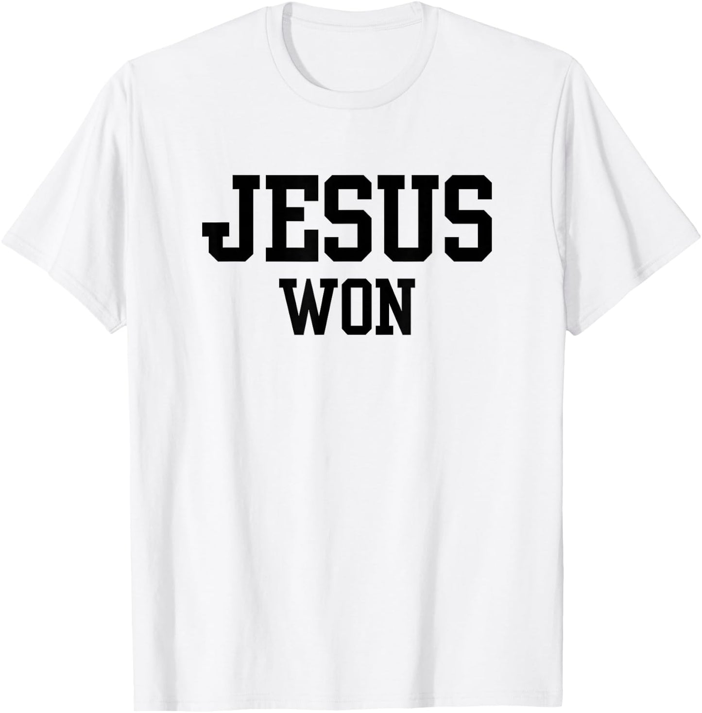 Christian, JESUS WON T-Shirt - T-Shirt | White