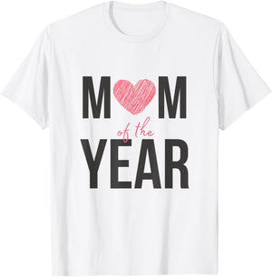Celebrate the Best with Love Mom of the Year T-Shirt - T-Shirt | White