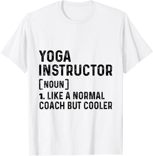 Yoga instructor Like a Normal Coach But Cooler Yoga Trainer T-Shirt - T-Shirt | White