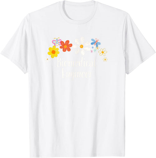 Flowers Drawing Biomedical Engineer Funny 2025 Saying
