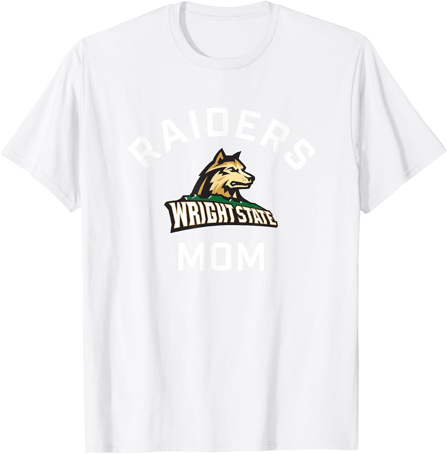 Wright State University WSU Raiders Arched Mom T-Shirt - T-Shirt | White