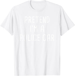 Pretend I'm A Police Car Halloween Costume T-Shirt - T-Shirt | White