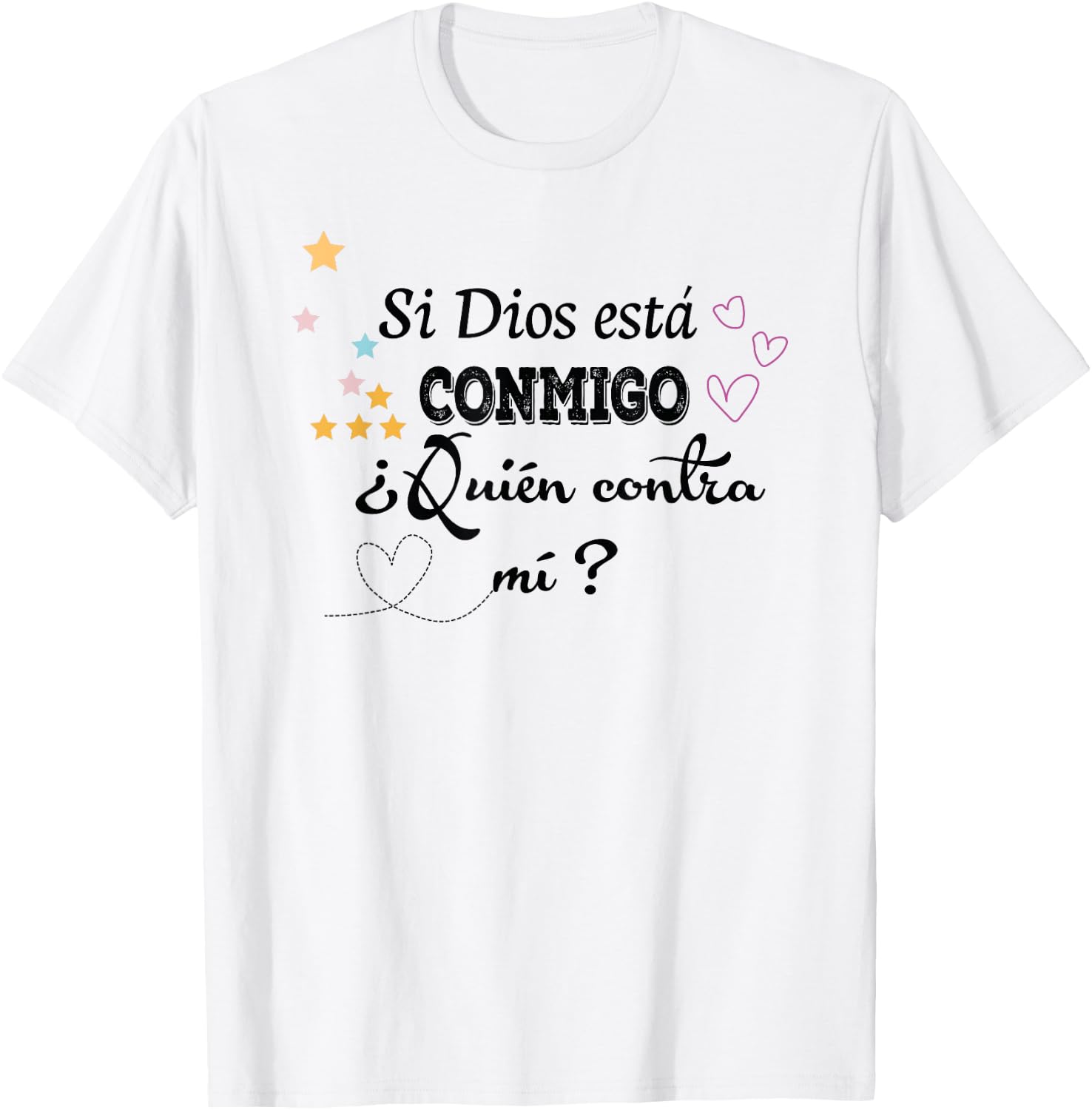 Si Dios está conmigo, ¿quién contra mí? T-Shirt - T-Shirt | White