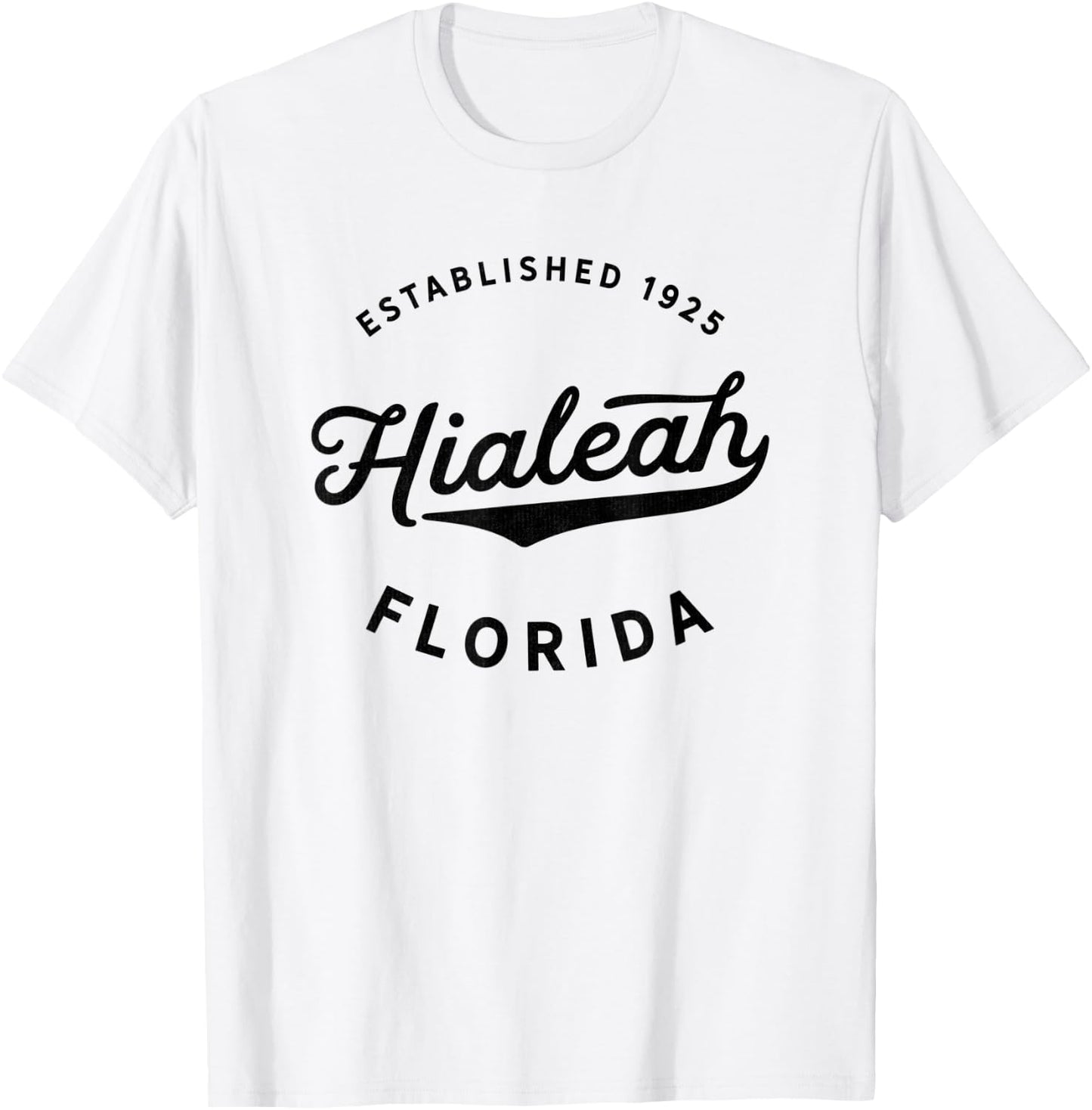 Classic Retro Vintage Hialeah Florida 1925 USA Gift T-Shirt - T-Shirt | White