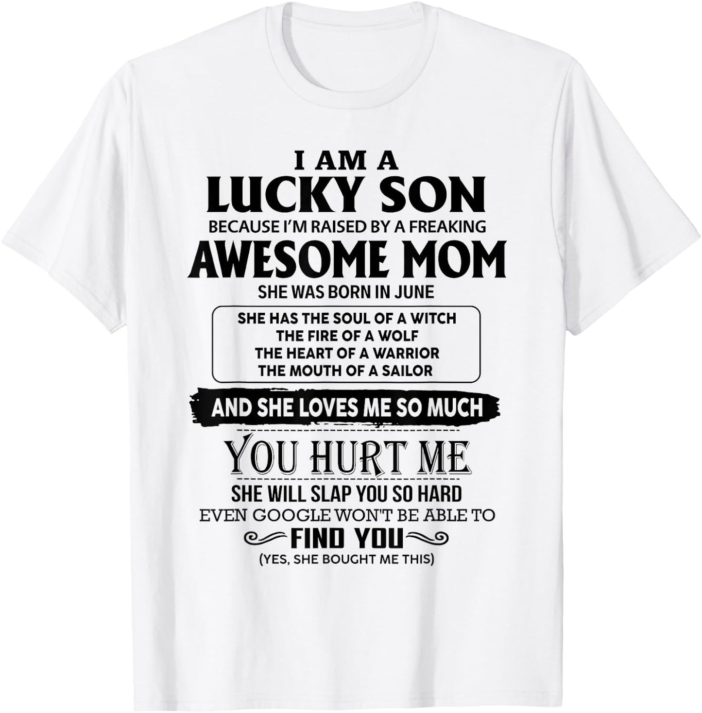 I'm A Lucky Son Of Awesome Mom She Was Born In June T-Shirt - T-Shirt | White