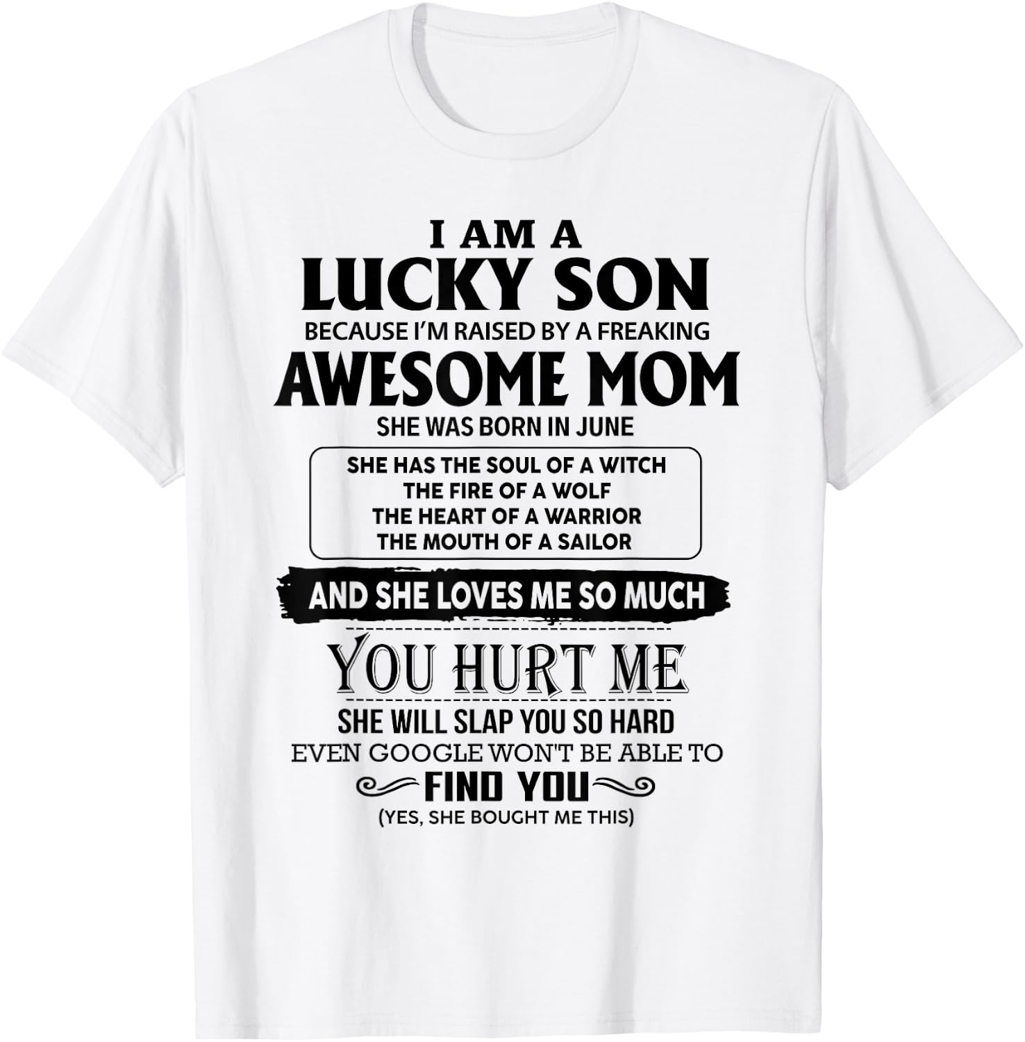 I'm A Lucky Son Of Awesome Mom She Was Born In June T-Shirt - T-Shirt | White