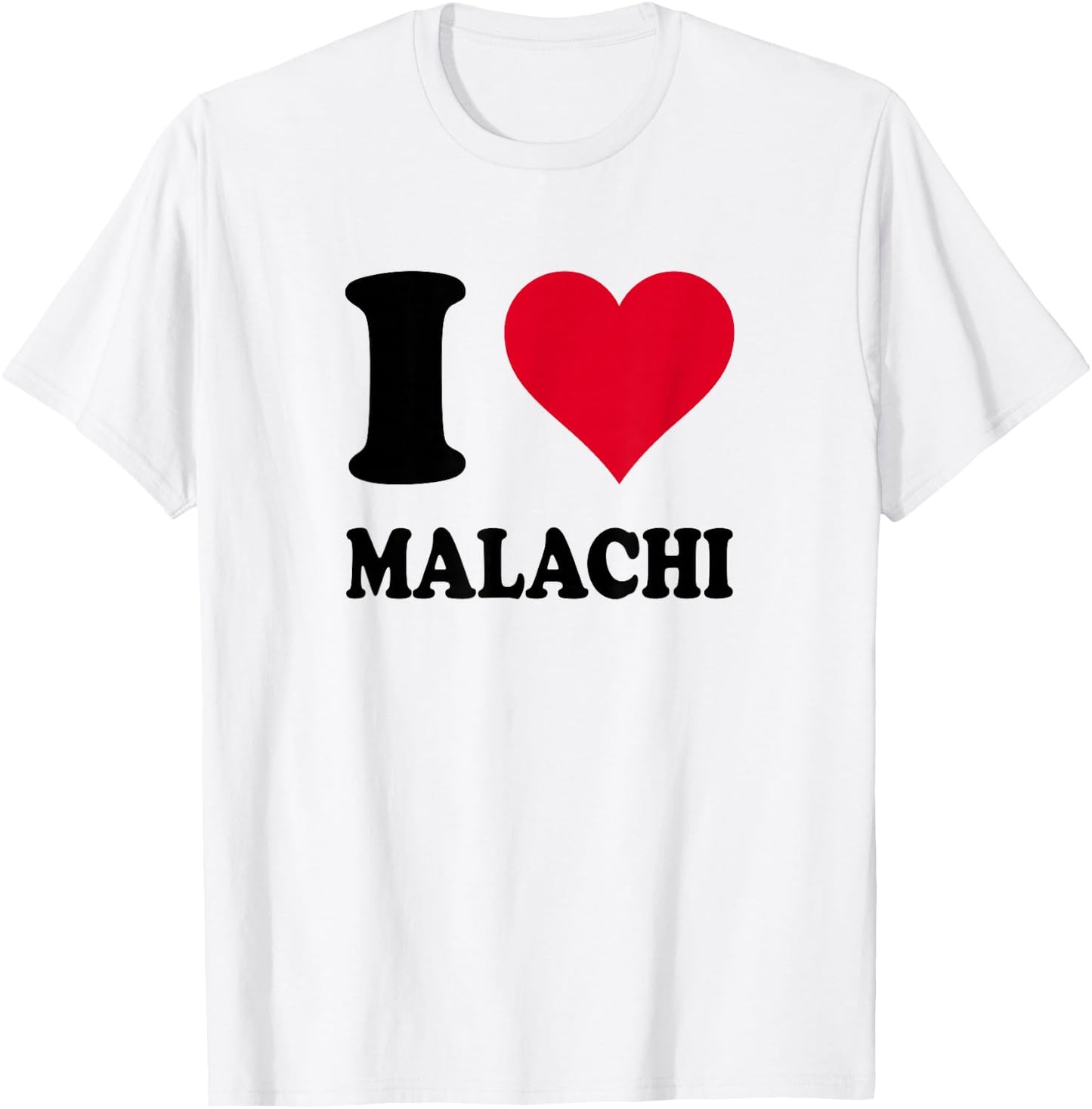 Red Heart I Love Malachi T-Shirt - T-Shirt | White