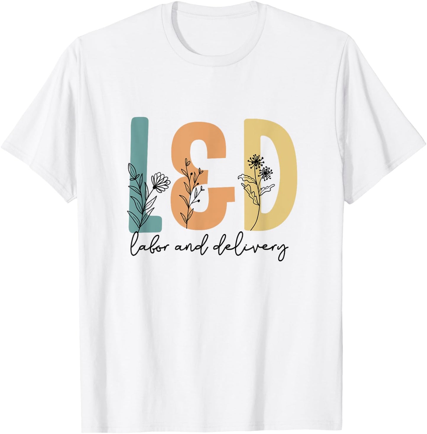 Retro Wildflower L&D Labor and Delivery Team Matching Scrub T-Shirt - T-Shirt | White