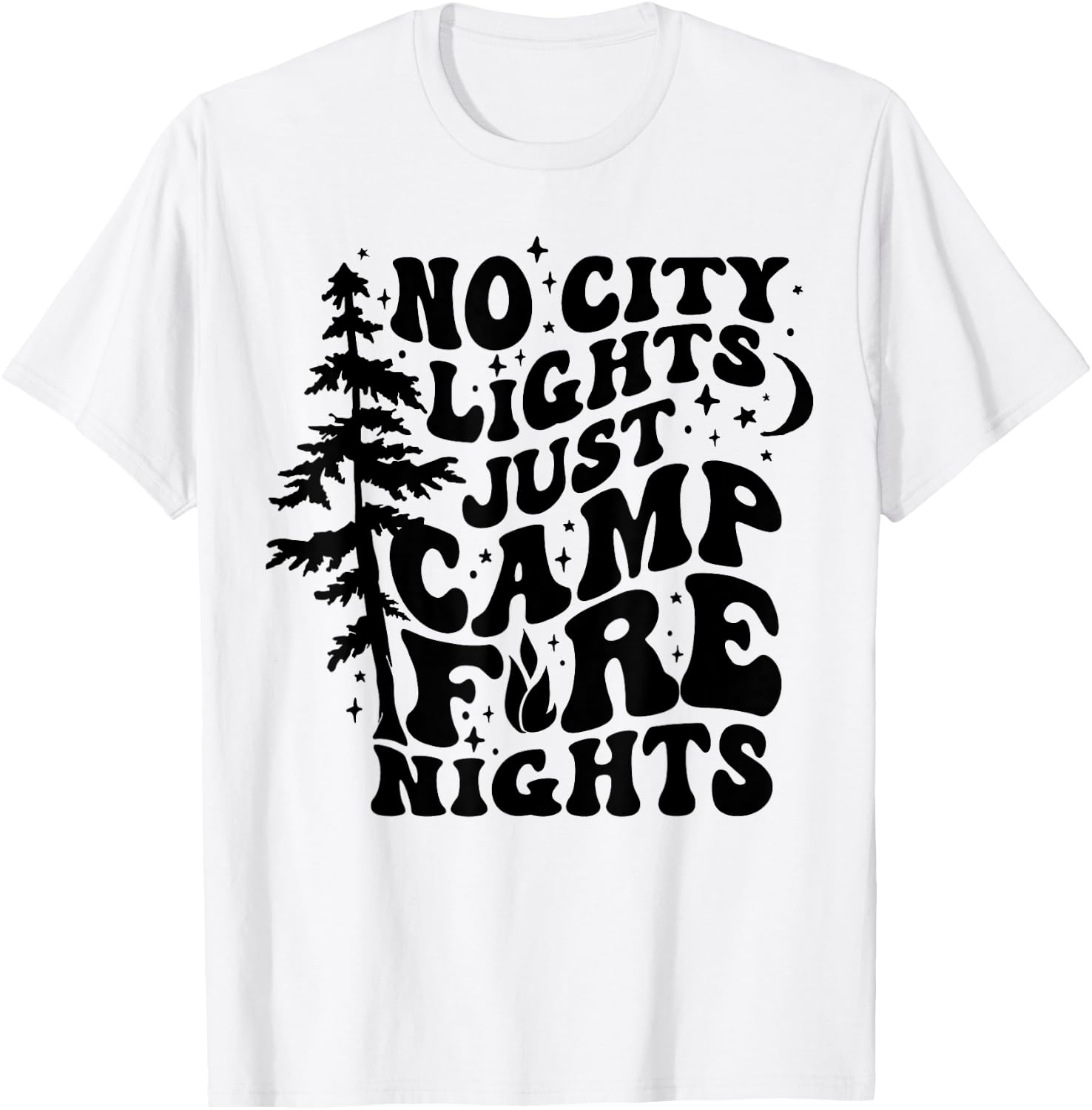 No City Lights Just Camp Fire Nights Camping Funny Saying T-Shirt - T-Shirt | White