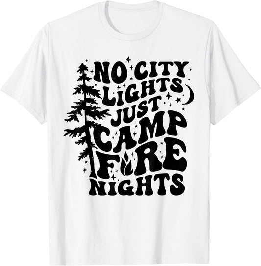 No City Lights Just Camp Fire Nights Camping Funny Saying T-Shirt - T-Shirt | White