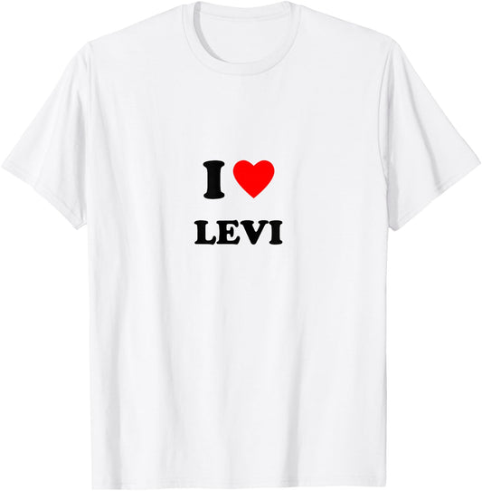 First name « I Heart Levi I Love Levi » T-Shirt - T-Shirt | White