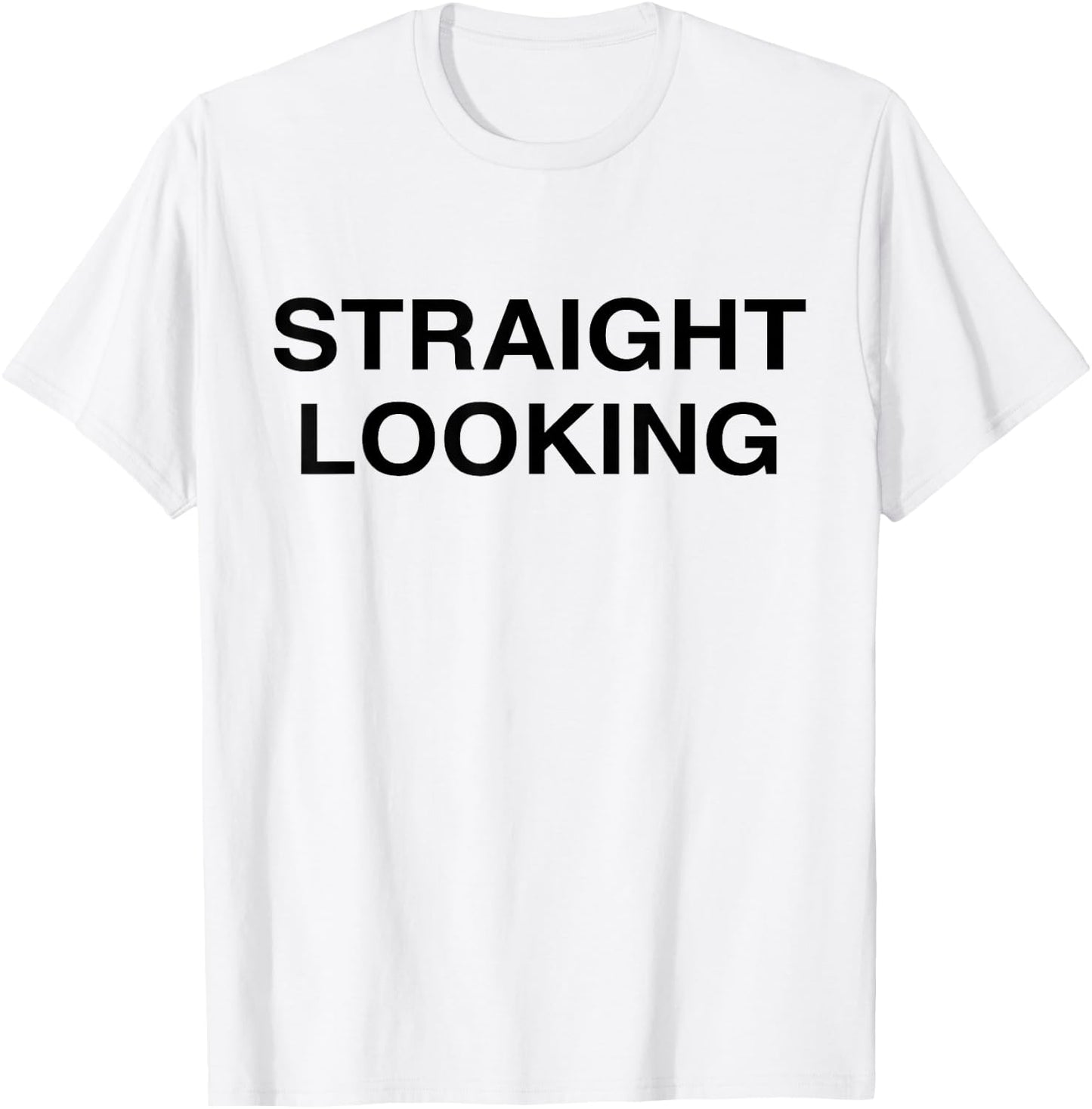 Straight Looking T-Shirt - T-Shirt | White