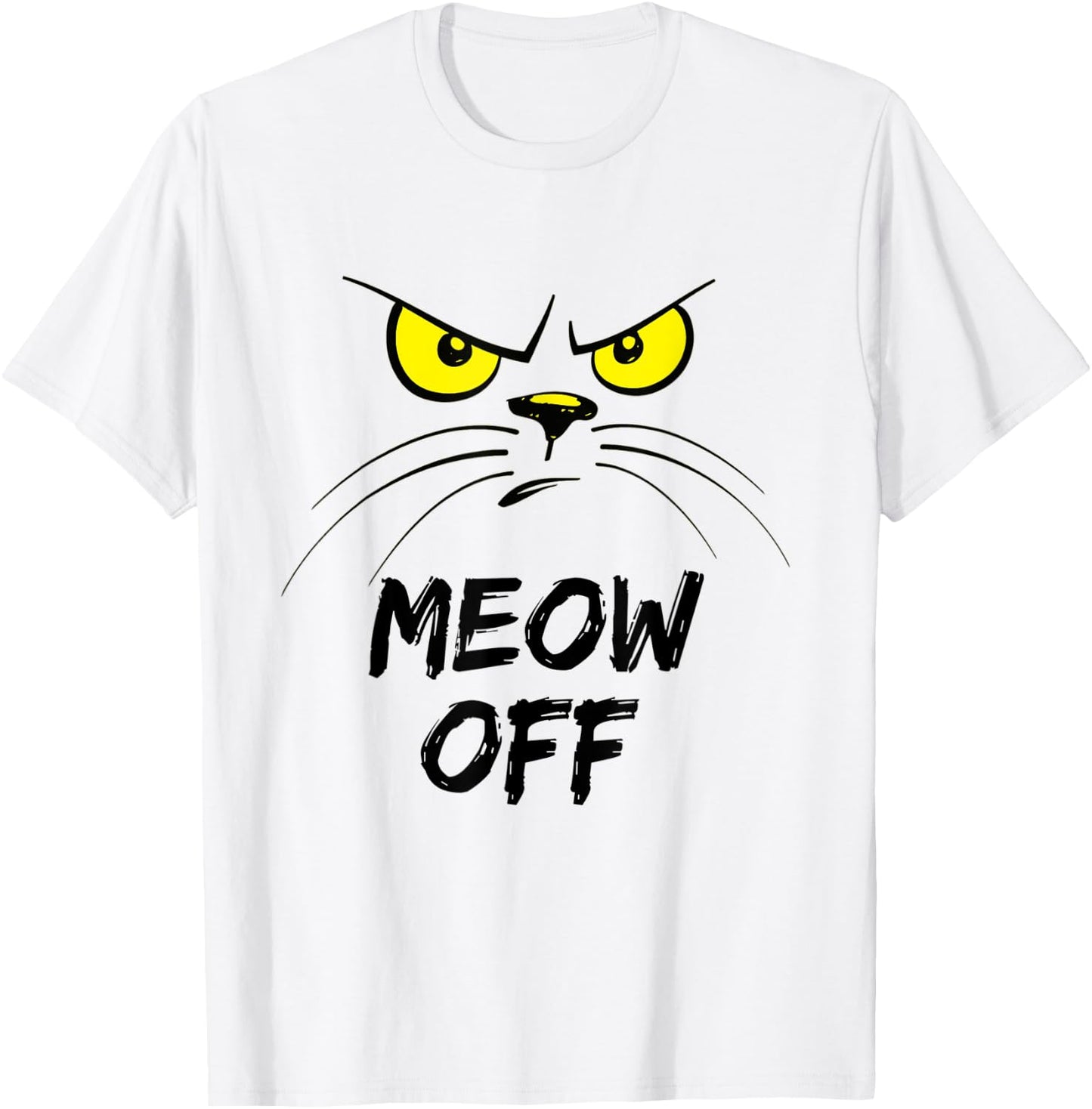 Angry Cat Commands Meow Off T-Shirt - T-Shirt | White