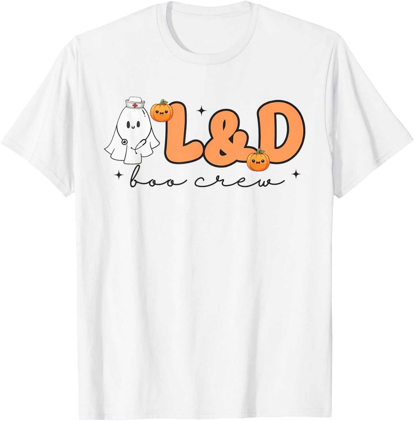 Labor Delivery Boo Crew Halloween Nurse Ghost Delivery Nurse T-Shirt - T-Shirt | White