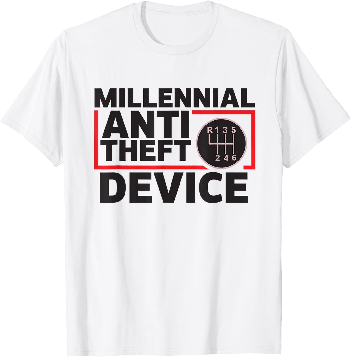 Manual Transmission Gear Stick Millennial Anti-Theft Device T-Shirt - T-Shirt | White