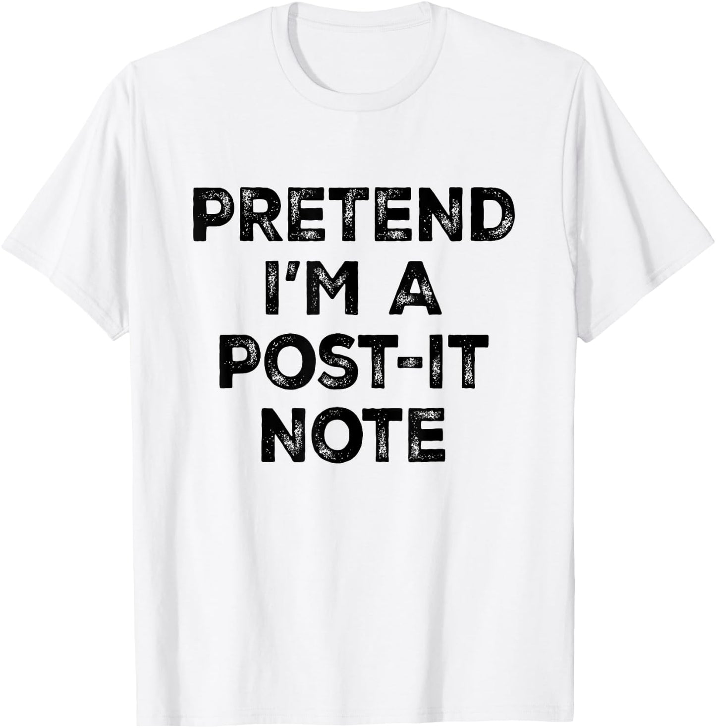 Pretend I'm A Post-it Note Lazy Halloween Costume T-Shirt - T-Shirt | White