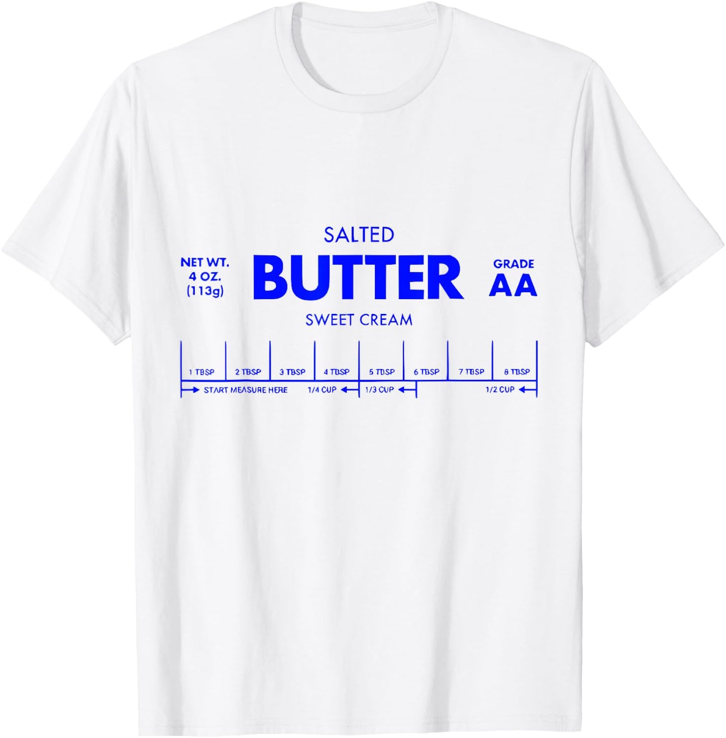 Butter Stick - Funny Salted Butter Baking Gifts T-Shirt - T-Shirt | White
