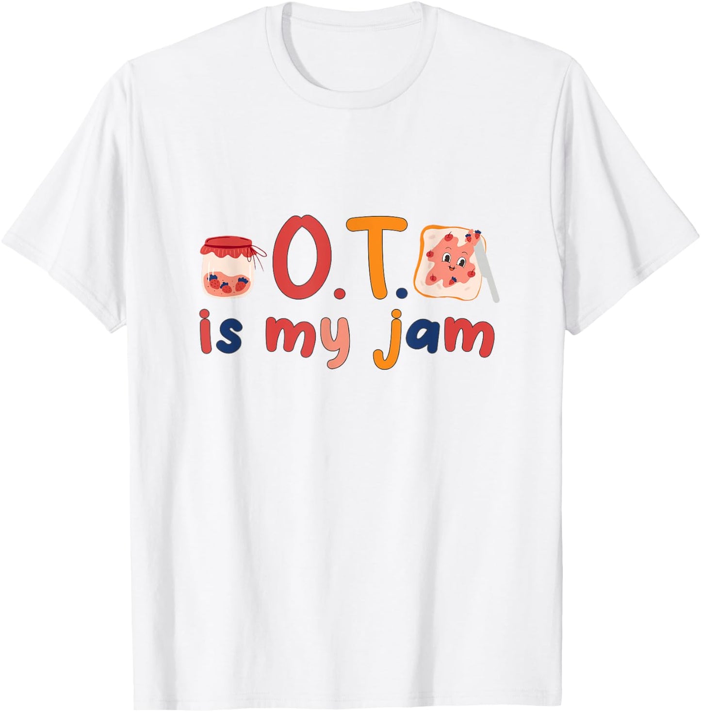 Funny Occupational Therapy therapist OT is My Jam groovy OT T-Shirt - T-Shirt | White