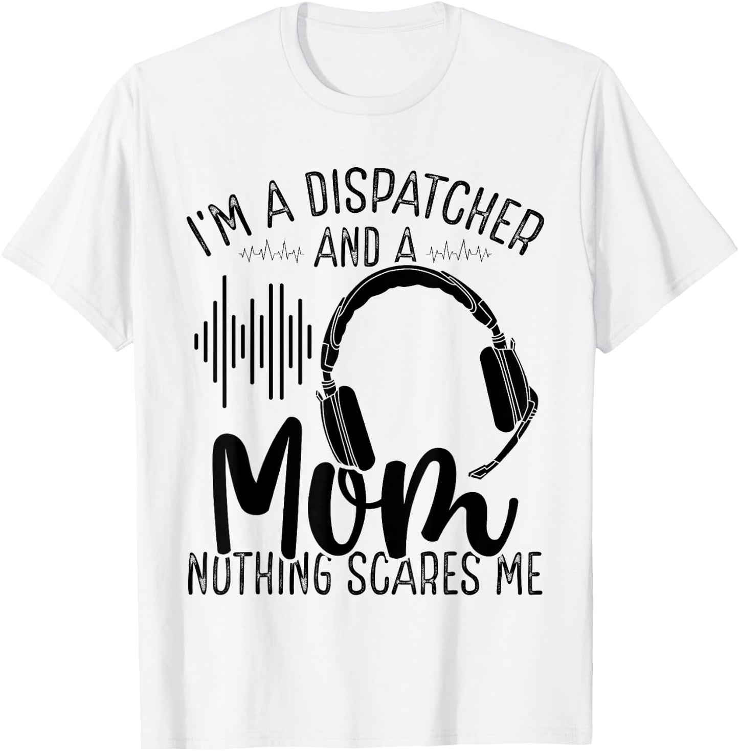 911 Dispatch Operator Mothers Day Gold Line Dispatcher Mom T-Shirt - T-Shirt | White