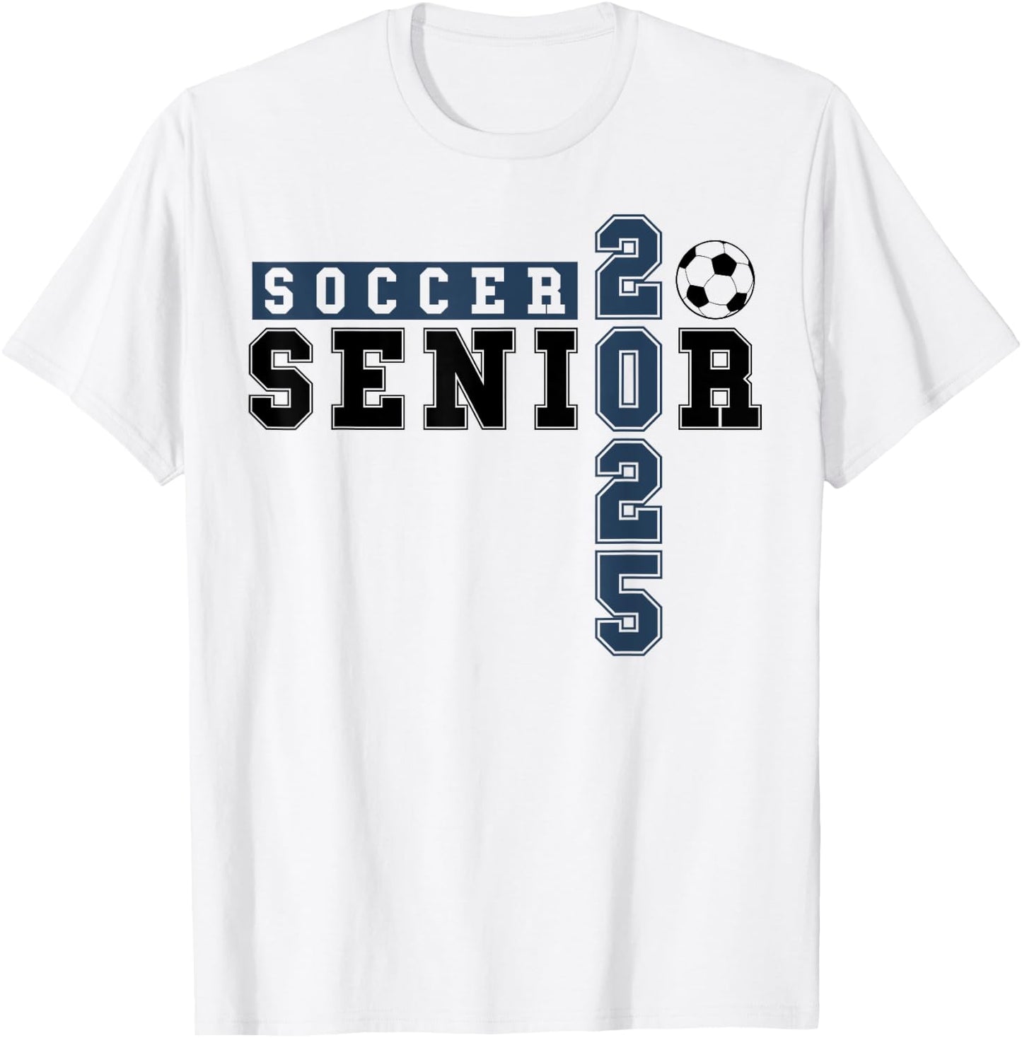 Soccer Senior Night Soccer Senior 2025 Graduation 28 T-Shirt - T-Shirt | White