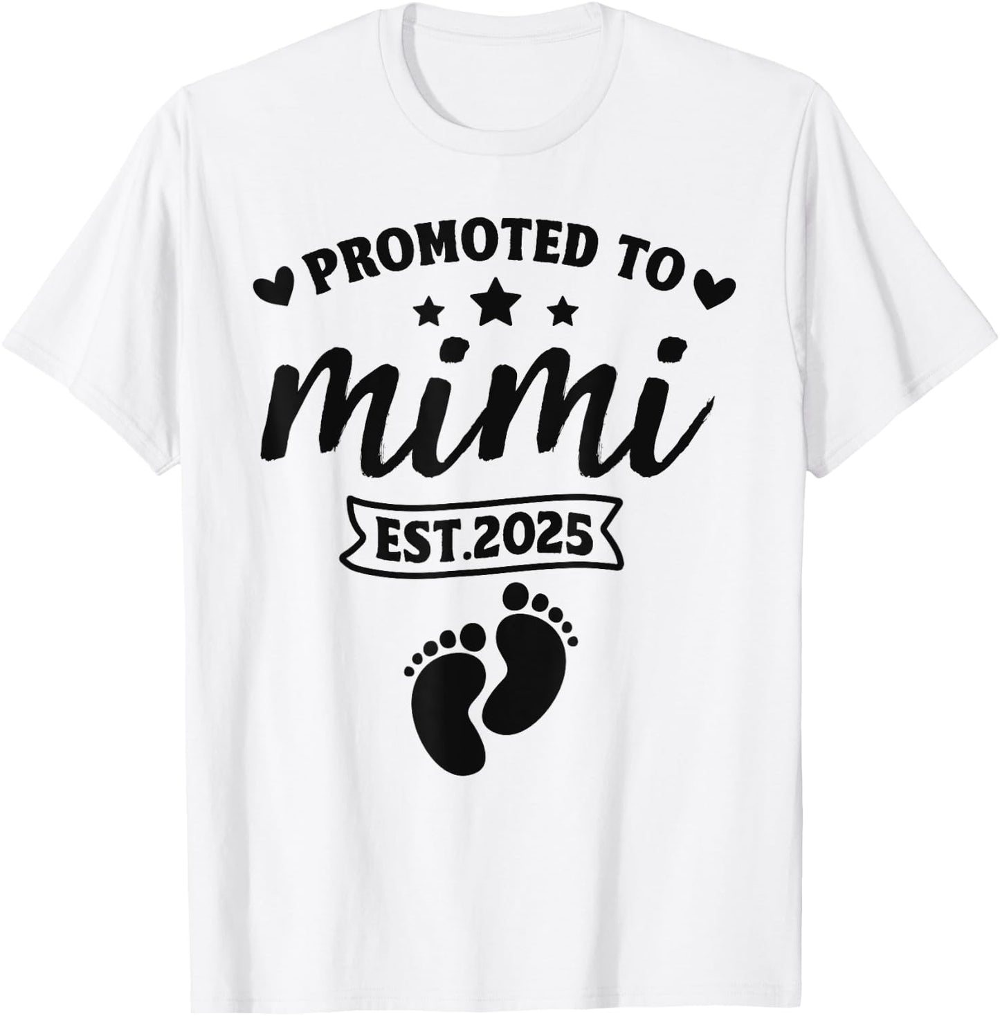 Promoted To Mimi Est. 2025 - Women New Grandma 2025 T-Shirt - T-Shirt | White